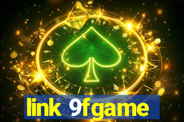 link 9fgame